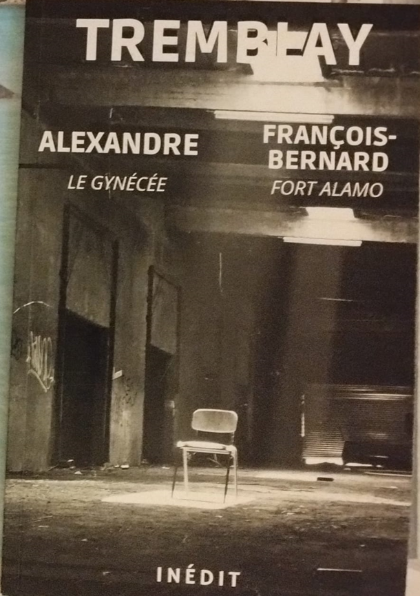 Inédit 1: Le Gynécée & Fort Alamo (Paperback)