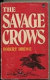 THE SAVAGE CROWS