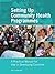 Setting Up Community Health Programmes by Ted Lankester (2009-02-04)