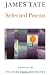 Selected Poems (Wesleyan Poetry Series) by Tate, James (1991)... by James Tate