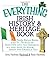 The Everything Irish History & Heritage Book: From Brian Boru and St. Patrick to Sinn Fein and the Troubles, All You Need to Know About the Emerald Isle by Amy Hackney Blackwell (2004-01-01)
