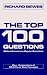 The Top 100 Questions: Biblical Answers to Popular Questions: Biblical Answers to Popular Questions Plus Explanations of 50 Difficult Bible Passages by Richard Bewes (2008-03-20)