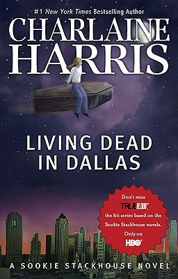 Living Dead in Dallas [LIVING DEAD IN DALLAS M/TV] [Paperback]