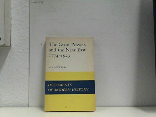 The Great Powers and the Near East, 1774-1923 (Paperback)