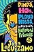 PIMPS, HOS, PLAYA HATAS AND ALL THE REST OF MY HOLLYWOOD FRIENDS: My Life by Leguizamo, John Reprint Edition (2008)
