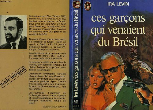 CES GARCONS QUI VENAIENT DU BRESIL
