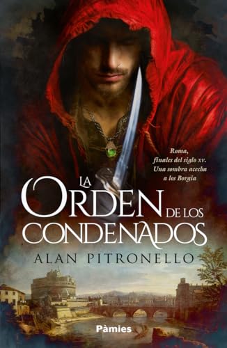 Portada de La Orden de los Condenados, de Alan Pitronello