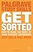 Get Sorted: How to make the most of your student experience (Palgrave Study Skills) by Jeff Gill (3-May-2015) Paperback