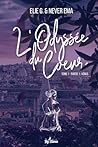 L'Odyssée du Cœur: Vénus (French Edition)