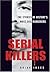 Serial Killers by Brian Innes (2006-10-05)