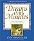 Dreams and Miracles by Spangler, Ann (1999) Hardcover