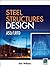 Steel Structures Design: ASD/LRFD by Alan Williams (2011-02-08)