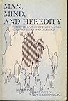 Man, Mind, and Heredity: Selected Papers of Eliot Slater on Psychiatry and Genetics