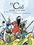 El Cid contado a los ninos / El Cid for Children (Spanish Edition) (Spanish) Paperback – June 30, 2011