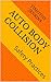 Auto Body Collision: Safety...