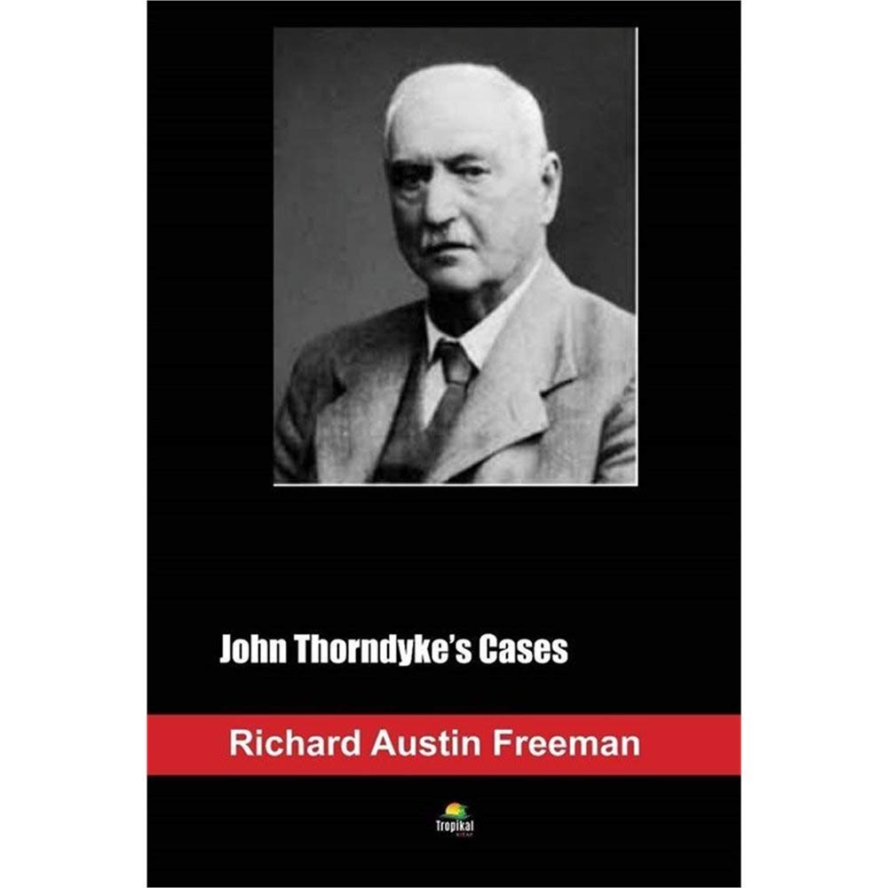 John Thorndyke's Cases