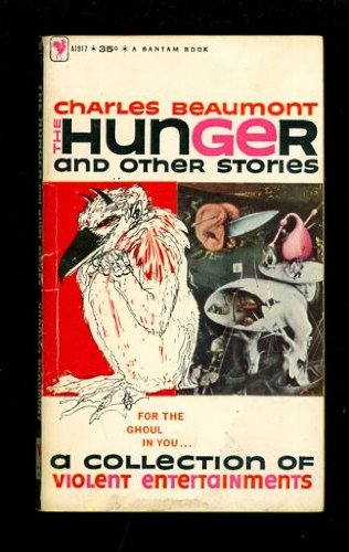 The Hunger and Other Stories