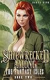 Shipwrecked Among...