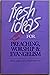 Fresh Ideas for Preaching, Worship & Evangelism