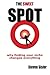 The Sweet Spot: Why finding your niche changes everything by Steven Sisler (2012-10-19)