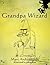 Grandpa Wizard