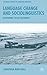 Language Change and Sociolinguistics: Rethinking Social Networks (Palgrave Studies in Language Variation) by Jonathan Marshall (2004-06-01)