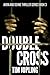 Double Cross: (Akira and Deane Series Book 3) (Akira and Deane Thriller Series)