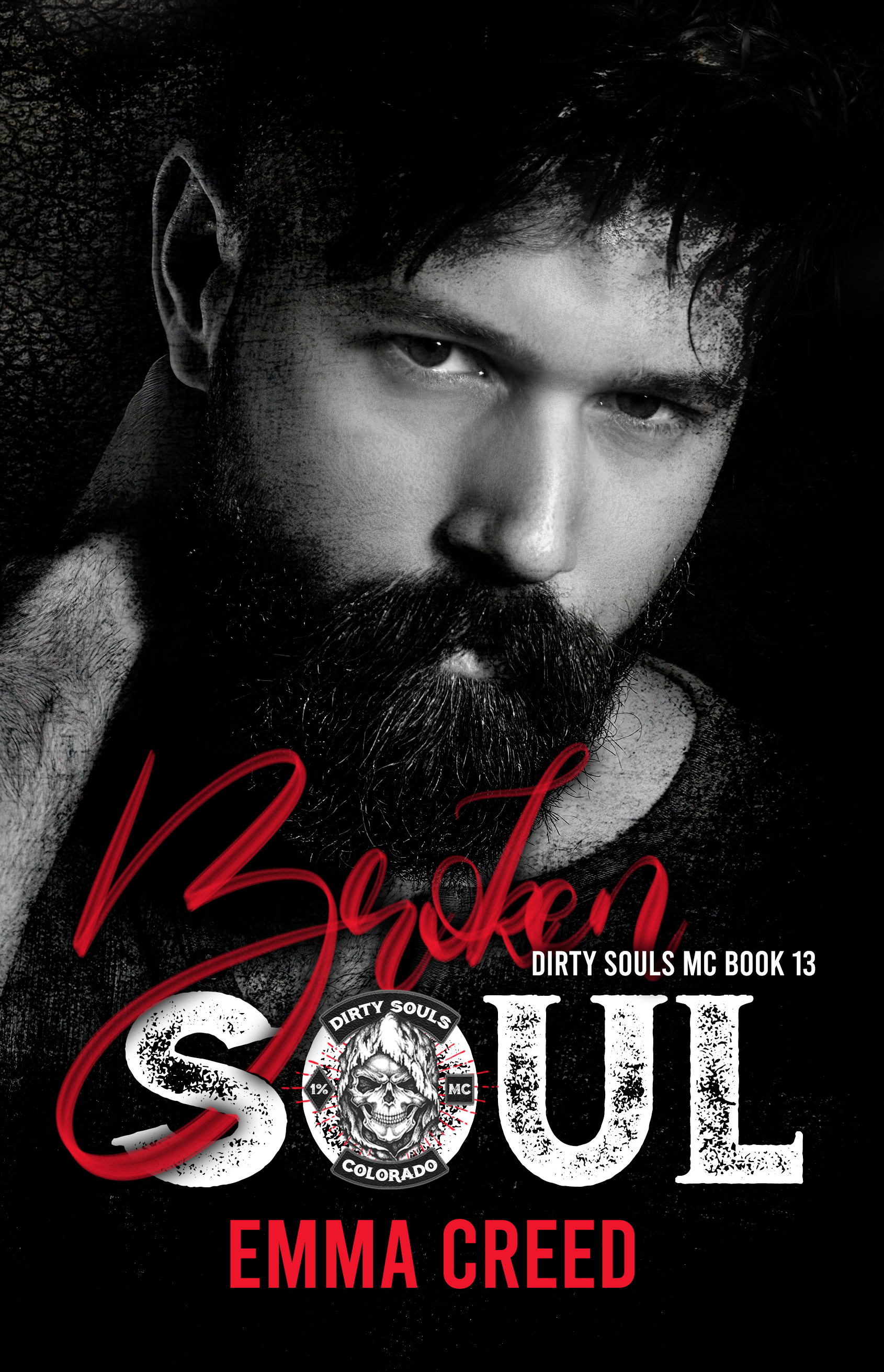 Broken Soul (The Dirty Soul MC, #13)