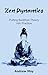 Zen Dynamics: Putting Buddh...