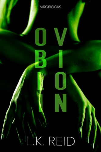 Oblivion: Edizione Italiana (Il tormento e l'estasi di Ophelia Aster Vol. 3) (Italian Edition)