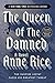The Queen of the Damned by Anne Rice
