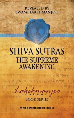 ??hiva S??tras: The Supreme Awakening by Swami Lakshmanjoo (2015-07-17)