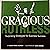 Gracious & Ruthless: Surpri...