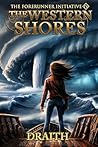 The Western Shores (The Forerunner Initiative #4) The Western Shores (The Forerunner Initiative #4)