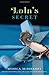 Lola's Secret