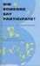 Did Someone Say Participate?: An Atlas of Spatial Practice