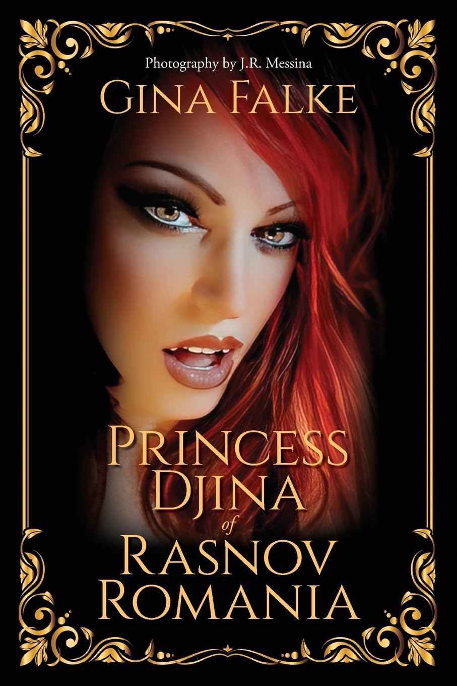 Princess Djina of Rasnov Romania (Paperback)