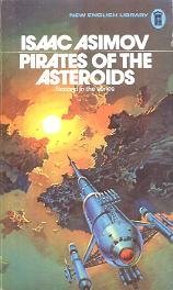 Pirates of the asteroids [Second Space Ranger novel]