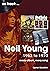 Neil Young 1963 to 1970 by Opher Goodwin