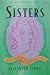 Sisters by Elizabeth Fishel