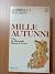 Mille autunni: Romanzo : [vita di Murasaki, dama di corte] (Italian Edition)
