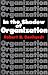 in-the-shadow-of-organization