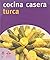 Cocina Casera Turca