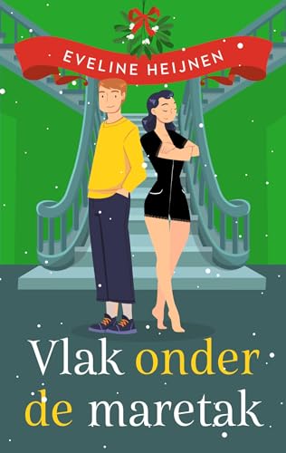 Vlak onder de maretak (Dutch Edition)