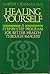Healing Yourself: A Step-By...