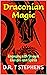 Draconian Magic: Engaging w...
