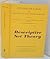 Descriptive Set Theory (Studies in Logic and the Foundations of Mathematics, Vol. 100)