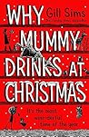Why Mummy Drinks ...
