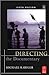 Directing the Documentary (text only) 5th (Fifth) edition by M. Rabiger