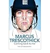 Coming Back to Me: The Autobiography of Marcus Trescothick